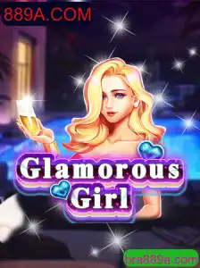 GlamorousGirl: Mergulhe no Mundo Brilhante do Jogo com 889A.COM